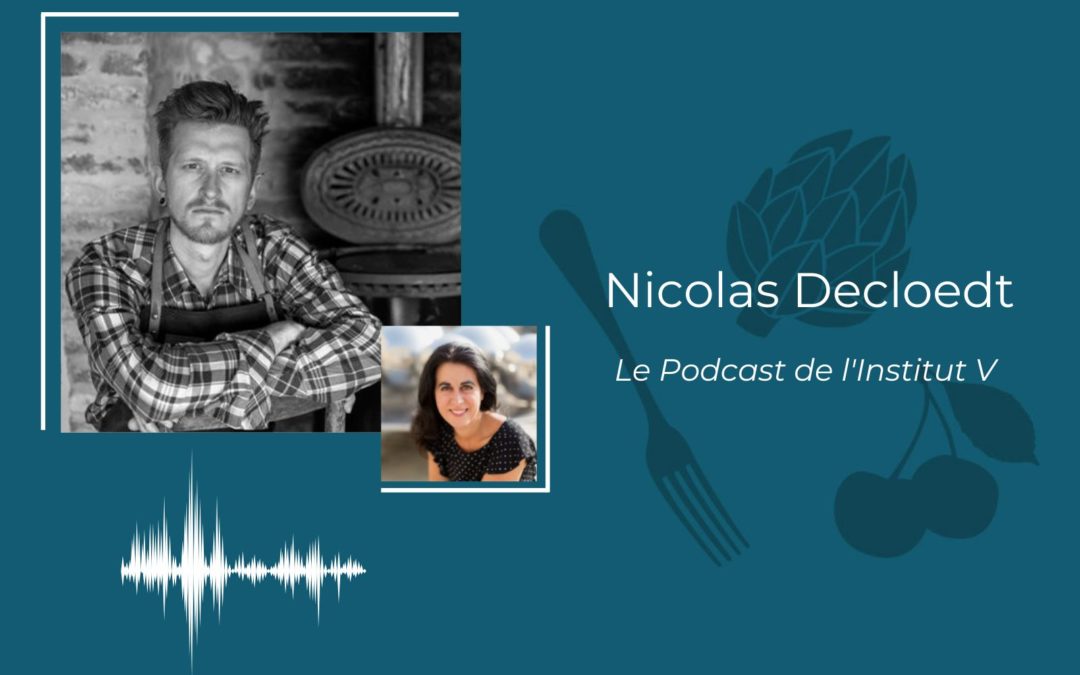 Conversation avec Nicolas Decloedt, Chef du restaurant Humus & Hortense